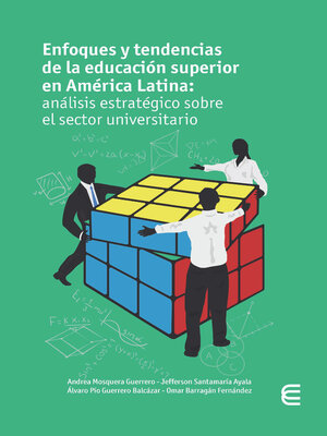 cover image of Enfoques y tendencias de la educación superior en América Latina